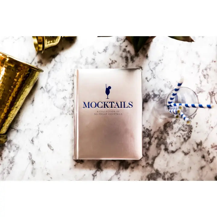 Mocktails: A Collection of Low-Proof, No-Proof Cocktails