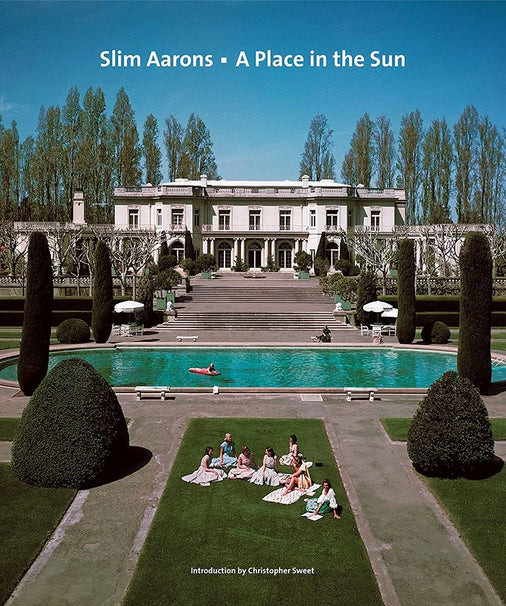 Slim Aarons:  A Place in the Sun