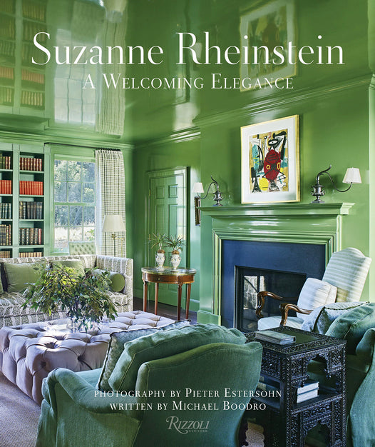 Suzanne Rheinstein: A Welcoming Elegance